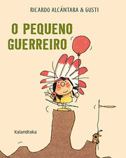 O Pequeno Guerreiro